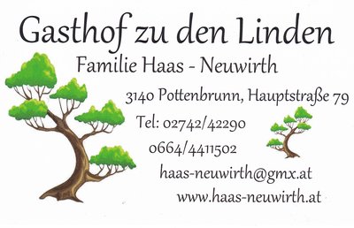Der Gasthof zu den Linden in Pottenbrunn Familie Haas - Neuwirth